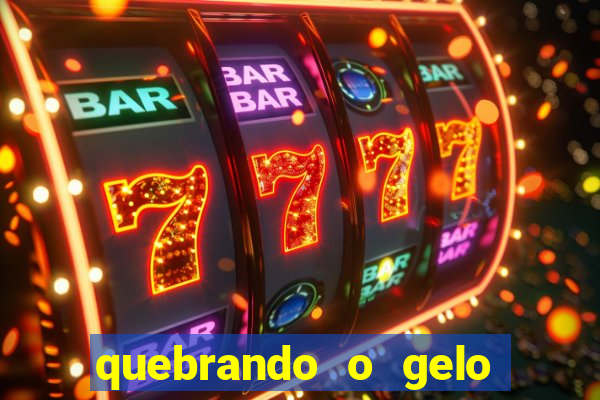 quebrando o gelo pdf download